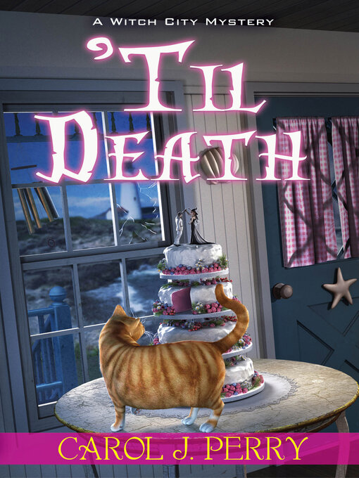 Title details for 'Til Death by Carol J. Perry - Available